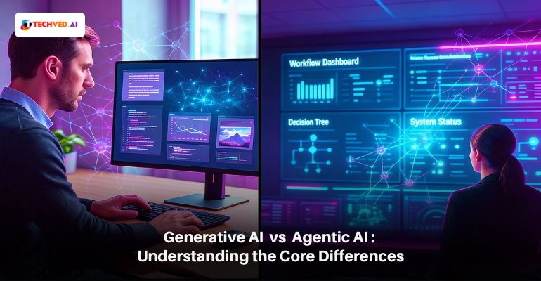 Agentic AI vs Generative AI: What’s the Real Difference?